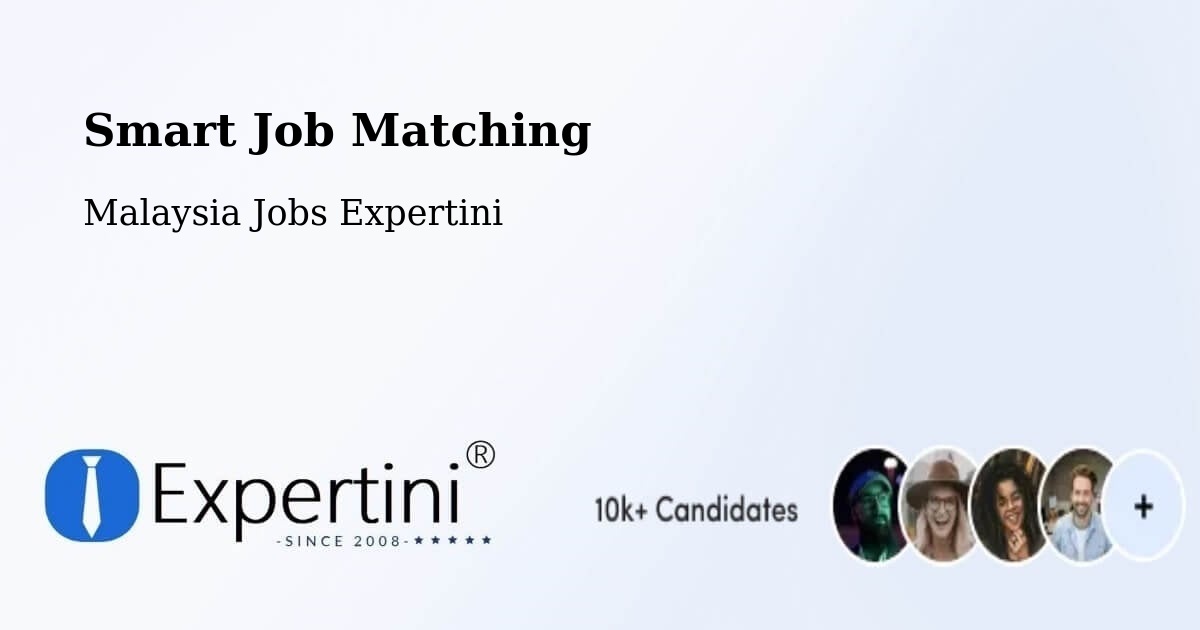 Smart Job Matching - Malaysia Jobs Expertini