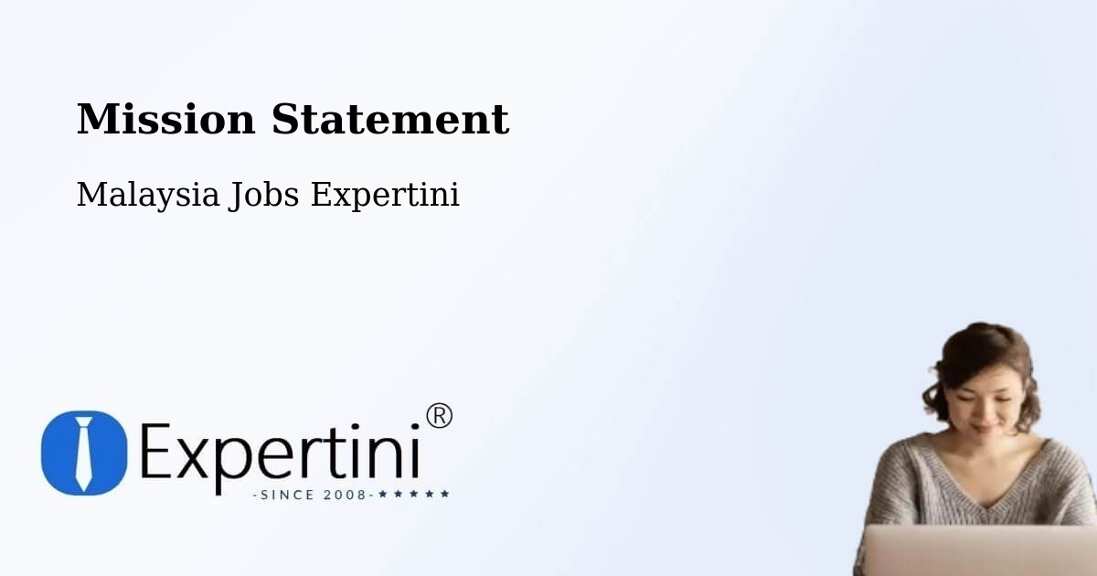 Corporate Mission – George Town - Malaysia Jobs Expertini